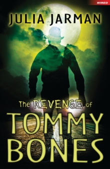 The Revenge of Tommy Bones, Paperback Book The Revenge of Tommy Bones, Paperback Book