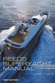 Reeds Superyacht Manual, Paperback Reeds Superyacht Manual, Paperback