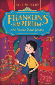 Franklin's Emporium : The White Lace Gloves, Paperback Franklin's Emporium : The White Lace Gloves, Paperback