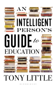 An Intelligent Person's Guide to Education, Paperback Book An Intelligent Person's Guide to Education, Paperback Book