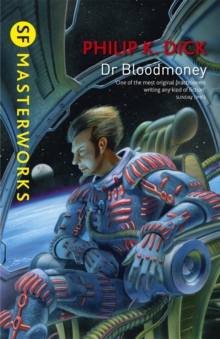 Dr Bloodmoney, Paperback Book Dr Bloodmoney, Paperback Book
