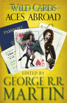Wild Cards: Aces Abroad, Paperback Wild Cards: Aces Abroad, Paperback
