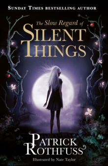 The Slow Regard of Silent Things, Paperback Book The Slow Regard of Silent Things, Paperback Book
