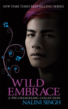 Wild Embrace: A Psy-Changeling Collection, Paperback Book Wild Embrace: A Psy-Changeling Collection, Paperback Book