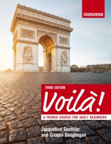 Voila - A French Course for Adult Beginners : Coursebook, Paperback Book Voila - A French Course for Adult Beginners : Coursebook, Paperback Book
