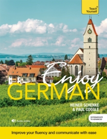 Enjoy German Intermediate to Upper Intermediate Course : Book and CD Pack, Mixed media product Book Enjoy German Intermediate to Upper Intermediate Course : Book and CD Pack, Mixed media product Book