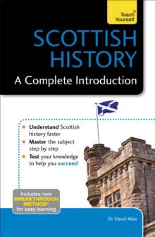 Scottish History: A Complete Introduction: Teach Yourself, Paperback Book Scottish History: A Complete Introduction: Teach Yourself, Paperback Book