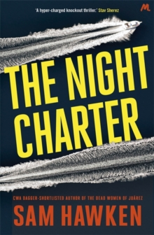 The Night Charter : Camaro Espinoza Book 1, Paperback The Night Charter : Camaro Espinoza Book 1, Paperback
