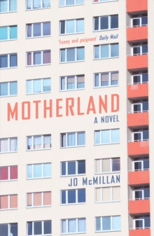 Motherland : A Novel, Paperback Book Motherland : A Novel, Paperback Book