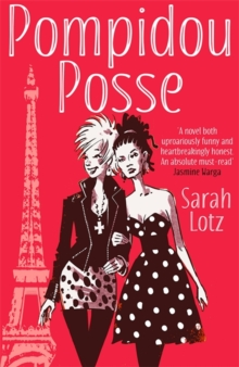 Pompidou Posse, Paperback Book Pompidou Posse, Paperback Book
