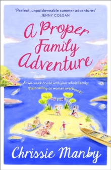 A Proper Family Adventure, Paperback Book A Proper Family Adventure, Paperback Book