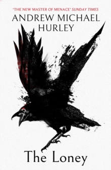 The Loney, Paperback Book The Loney, Paperback Book