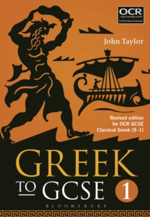 Greek to GCSE : For OCR GCSE Classical Greek (9-1) Part 1, Paperback Book Greek to GCSE : For OCR GCSE Classical Greek (9-1) Part 1, Paperback Book