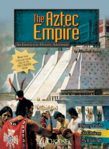 The Aztec Empire, Paperback Book The Aztec Empire, Paperback Book
