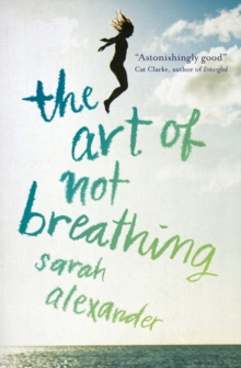 The Art of Not Breathing, Paperback Book The Art of Not Breathing, Paperback Book