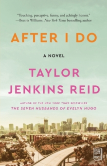 After I Do : A Novel, Paperback Book After I Do : A Novel, Paperback Book