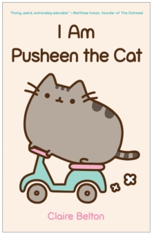 I Am Pusheen the Cat, Paperback Book I Am Pusheen the Cat, Paperback Book