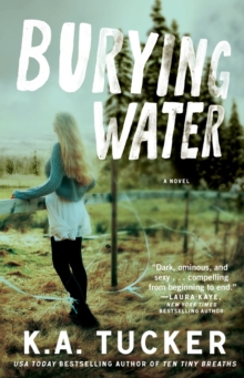 Burying Water : A Novel, Paperback Book Burying Water : A Novel, Paperback Book