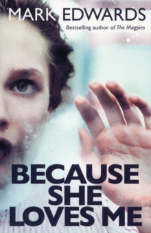 Because She Loves Me, Paperback Book Because She Loves Me, Paperback Book