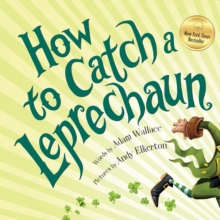 How to Catch a Leprechaun, Hardback Book How to Catch a Leprechaun, Hardback Book