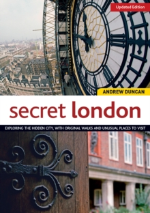 Secret London, Rev Edn, Paperback Book Secret London, Rev Edn, Paperback Book
