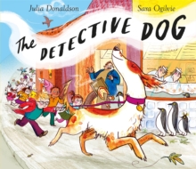 The Detective Dog, Hardback Book The Detective Dog, Hardback Book
