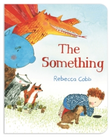 The Something, Board book The Something, Board book