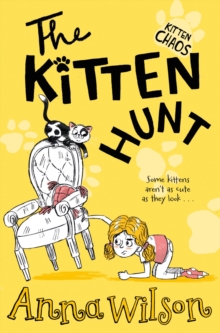 The Kitten Hunt, Paperback Book The Kitten Hunt, Paperback Book