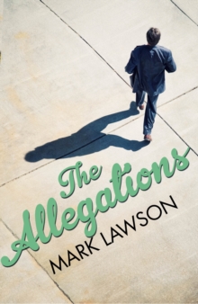 The Allegations, Hardback Book The Allegations, Hardback Book