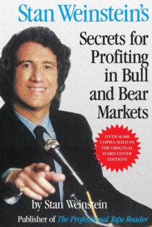 Stan Weinstein's Secrets for Profiting in Bull and Bear Markets, Paperback Book Stan Weinstein's Secrets for Profiting in Bull and Bear Markets, Paperback Book