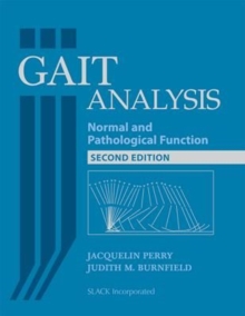 Gait Analysis : Normal and Pathological Function, Hardback Book Gait Analysis : Normal and Pathological Function, Hardback Book