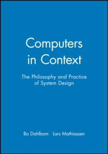 Computers in Context, Paperback Computers in Context, Paperback