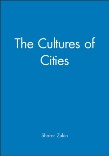 The Cultures of Cities, Paperback The Cultures of Cities, Paperback