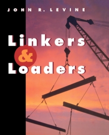 Linkers and Loaders, Paperback Book Linkers and Loaders, Paperback Book