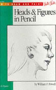 Drawing: People with William F. Powell : Learn to Paint Step by Step, Paperback Book Drawing: People with William F. Powell : Learn to Paint Step by Step, Paperback Book