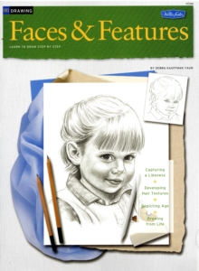 Drawing: Faces & Features : Learn to Draw Step by Step, Paperback Book Drawing: Faces & Features : Learn to Draw Step by Step, Paperback Book