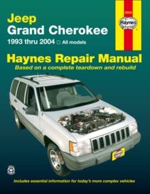 Jeep Grand Cherokee 1993 - 2004 All Models, Paperback Jeep Grand Cherokee 1993 - 2004 All Models, Paperback