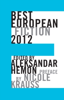 Best European Fiction, Paperback Book Best European Fiction, Paperback Book