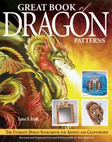 Great Book of Dragon Patterns : The Ultimate Design Sourcebook for Artists and Craftspeople, Paperback Book Great Book of Dragon Patterns : The Ultimate Design Sourcebook for Artists and Craftspeople, Paperback Book