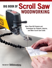 Big Book of Scroll Saw Woodworking, Paperback Book Big Book of Scroll Saw Woodworking, Paperback Book