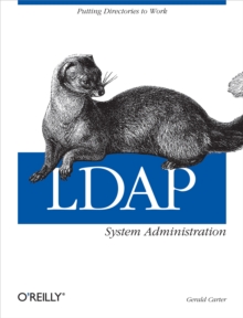 LDAP System Administration, Paperback Book LDAP System Administration, Paperback Book