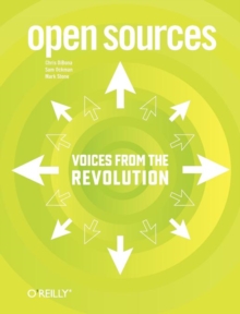 Open Sources : Voices from the Open Source Revolution, Book Open Sources : Voices from the Open Source Revolution, Book