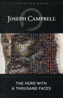 The Hero with a Thousand Faces, Hardback Book The Hero with a Thousand Faces, Hardback Book