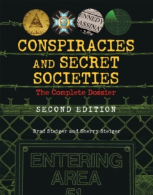 Conspiracies And Secret Societies : The Complete Dossier - Second Edition, Paperback Book Conspiracies And Secret Societies : The Complete Dossier - Second Edition, Paperback Book