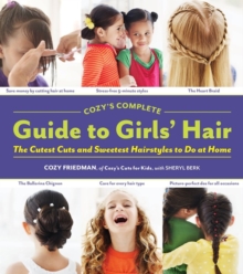 Cozy's Complete Guide to Girls' Hair, Spiral bound Book Cozy's Complete Guide to Girls' Hair, Spiral bound Book