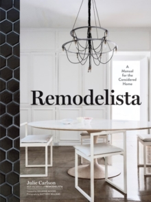 Remodelista, Hardback Remodelista, Hardback