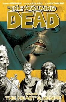 The Walking Dead Volume 4: The Heart's Desire, Paperback Book The Walking Dead Volume 4: The Heart's Desire, Paperback Book