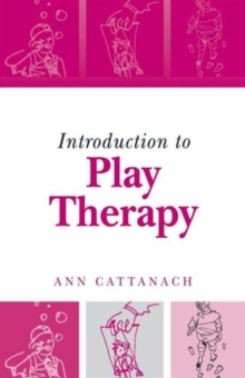 Introduction to Play Therapy, Paperback Book Introduction to Play Therapy, Paperback Book