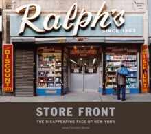 Store Front (Mini Edition) : The Disappearing Face of New York, Hardback Store Front (Mini Edition) : The Disappearing Face of New York, Hardback