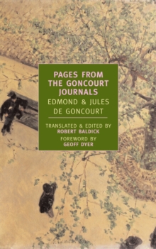Pages From The Goncourt Journals, Paperback Book Pages From The Goncourt Journals, Paperback Book